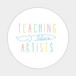 Teaching Future Artists Magnet